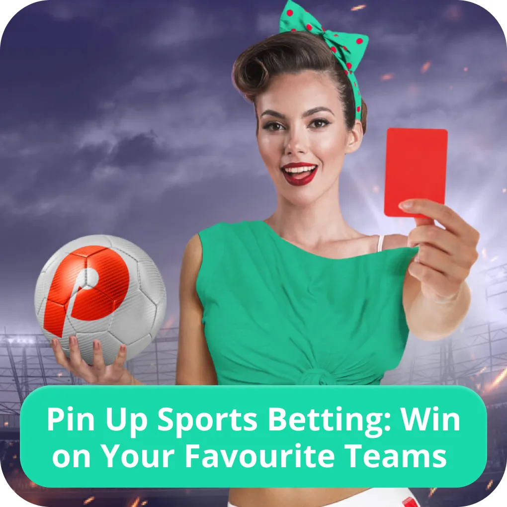 Pin Up sports betting Pin Up bet