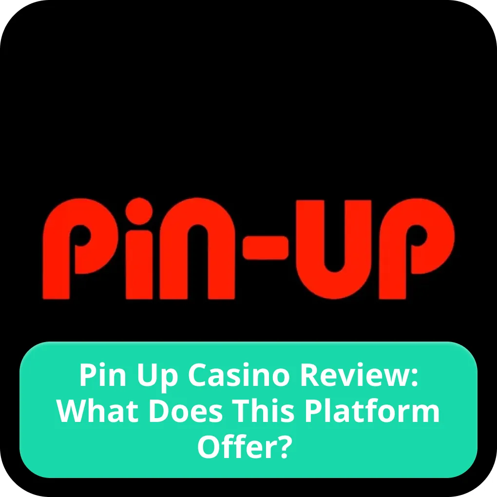 Pin-Up online casino review Pin-Up casino review